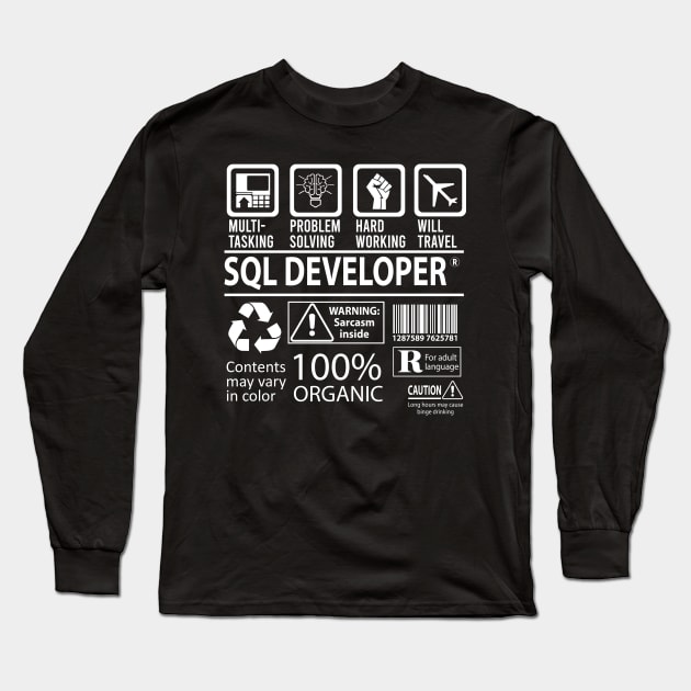 Sql Developer T Shirt - MultiTasking Certified Job Gift Item Tee Long Sleeve T-Shirt by Aquastal